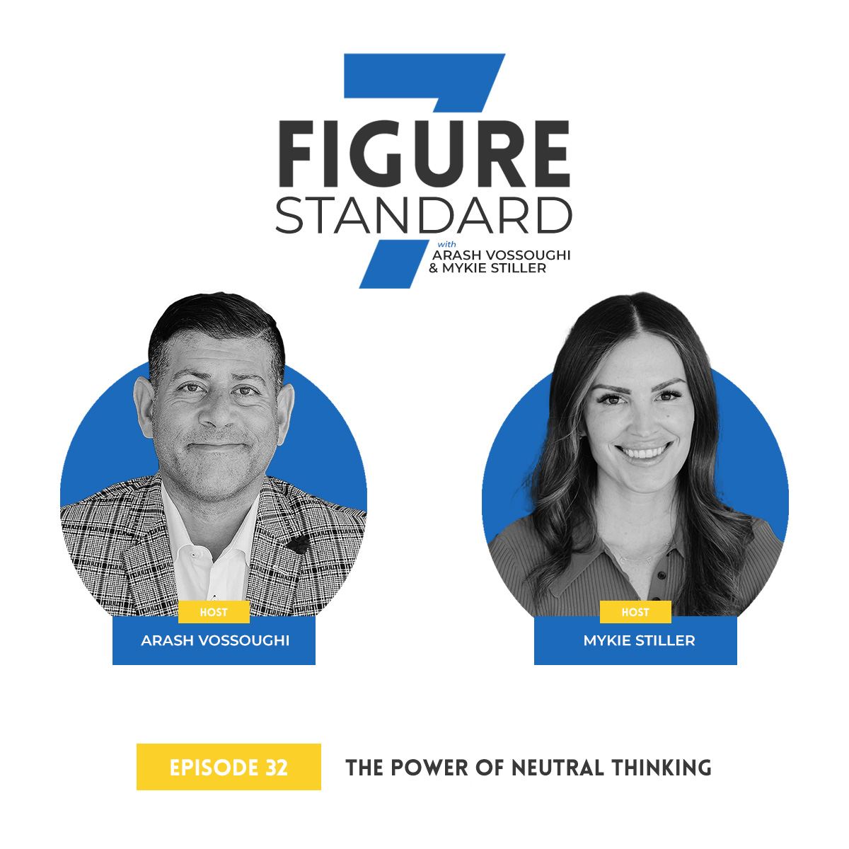Episode 32: The Power of Neutral Thinking