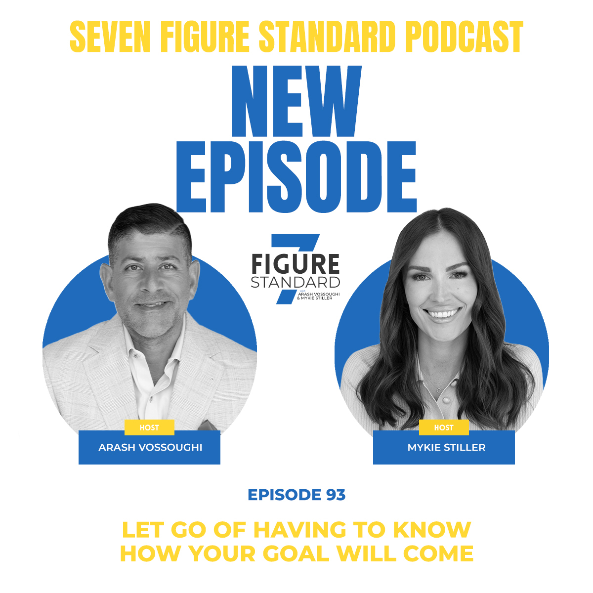 Episode 93: Let Go of Having to Know How Your Goal Will Come